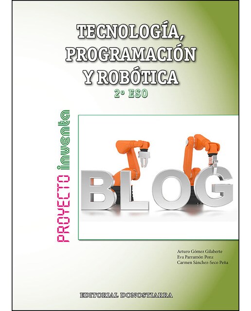 Tecnología, Programación y Robótica 2º ESO - Proyecto INVENTA