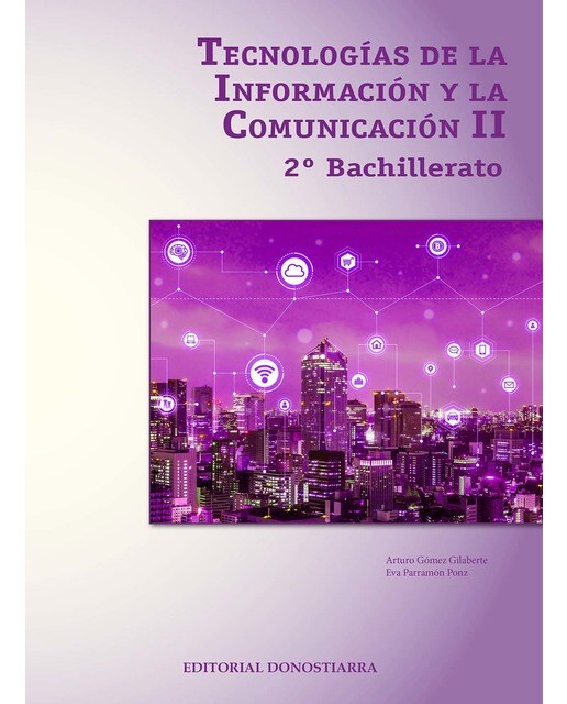 Imagen 0 de Tecnologías de la información y comunicación II - 2º Bachillerato (Tapa blanda)