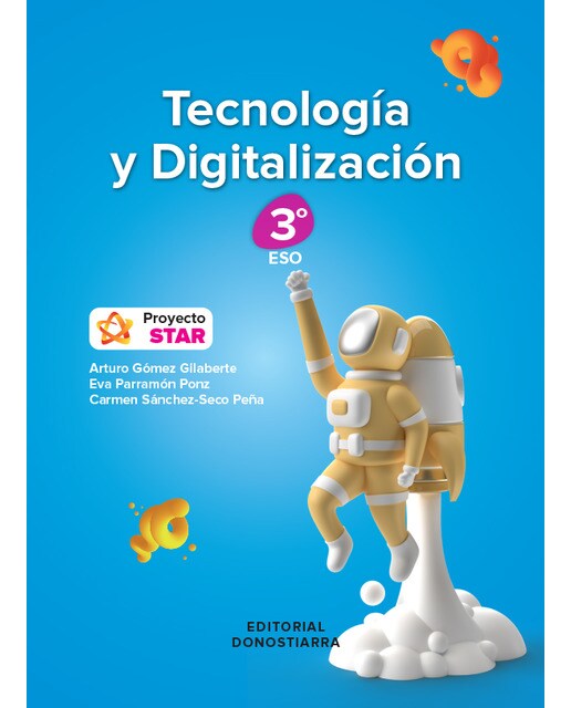Tecnología y Digitalización 3º ESO - Proyecto STAR (Tapa blanda) 1