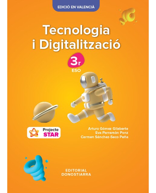 Tecnologia i Digitalitzación 3r ESO - Projecte STAR (Tapa blanda) 1