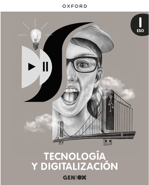 Portada de Tecnologia i Digitalització I ESO. Llibre de l'estudiant. GENiOX (Comunitat Valenciana)