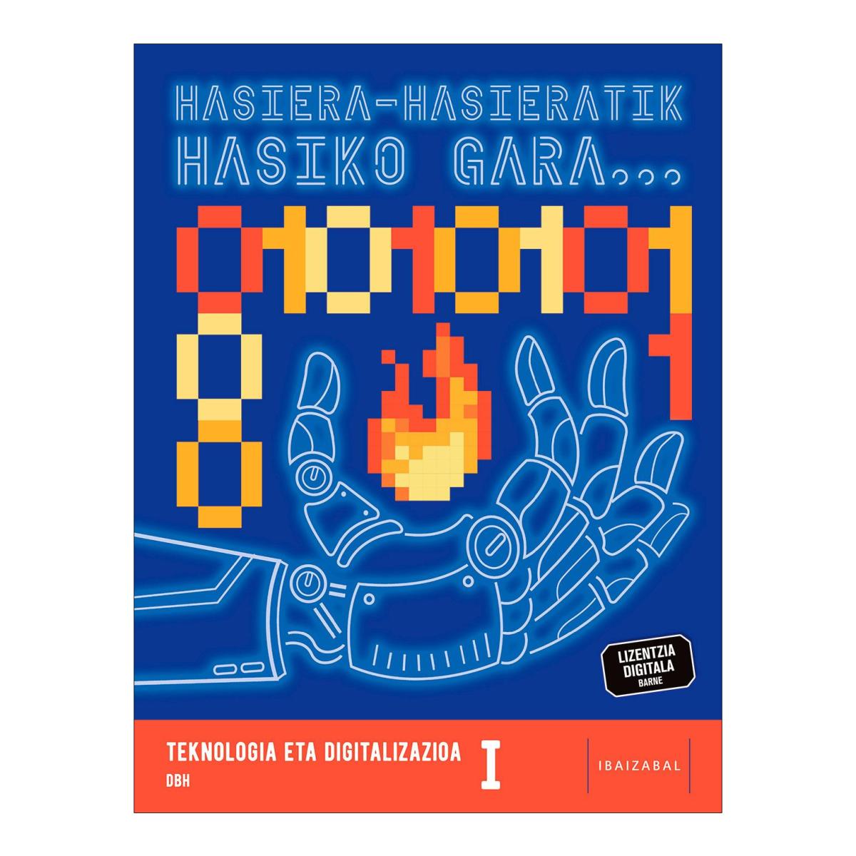 Teknologia eta Digitalizazioa I Dbh