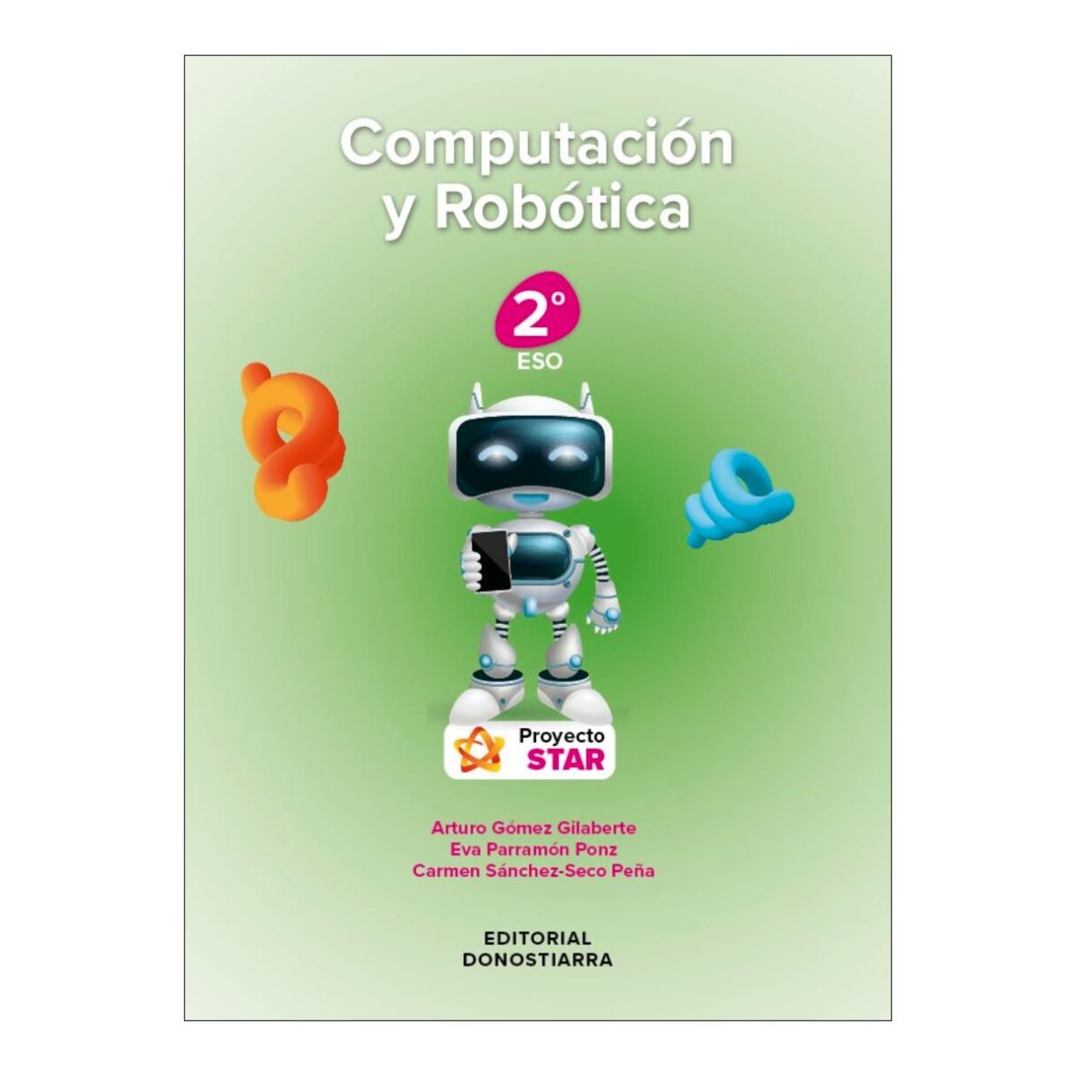 Imagen 0 de Computación y Robótica 2º ESO - Proyecto STAR (Tapa blanda)