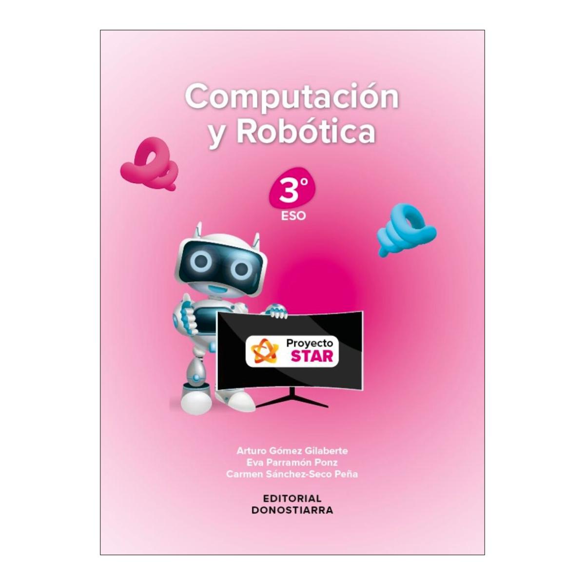 Imagen 0 de Computación y Robótica 3º ESO - Proyecto STAR (Tapa blanda)