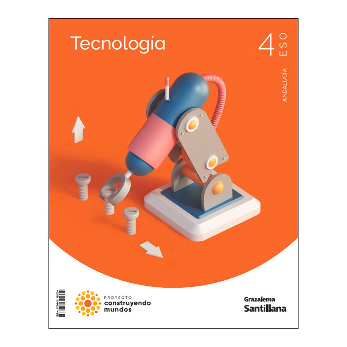 Portada de TECNOLOGIA 4ESO ANDALUCIA CONSTRUYENDO MUNDOS