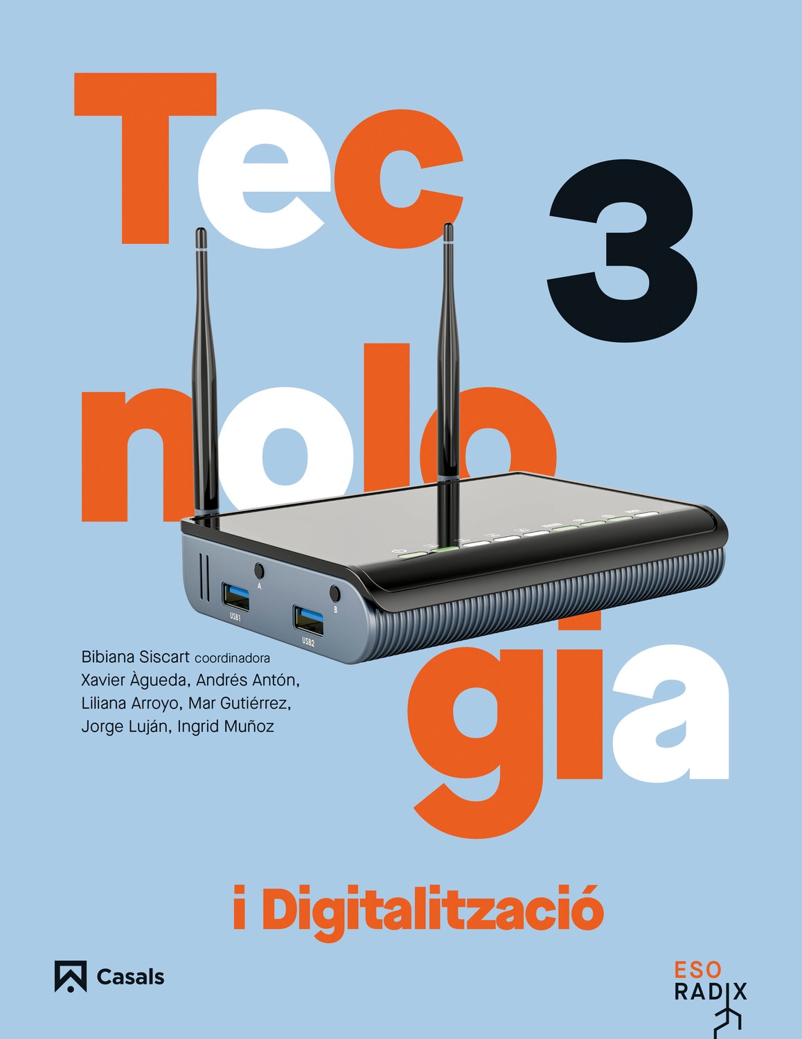 TECNOLOGIA I DIGITALITZACIÓ 3 ESO RADIX