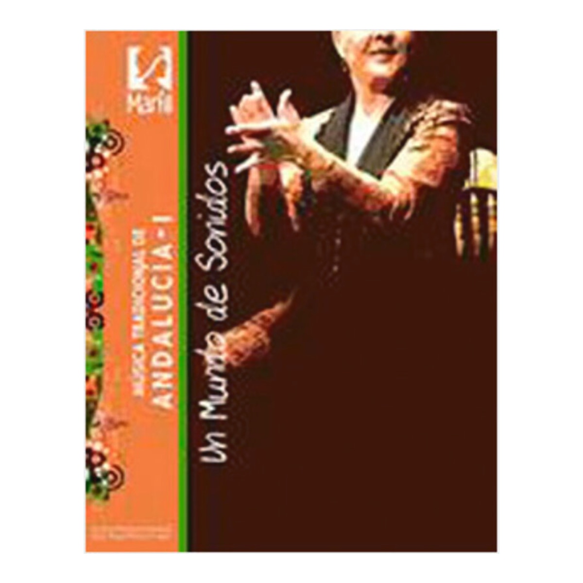 Pack Cuaderno Mundo de Sonidos B + Música Tradicional Andalucía I