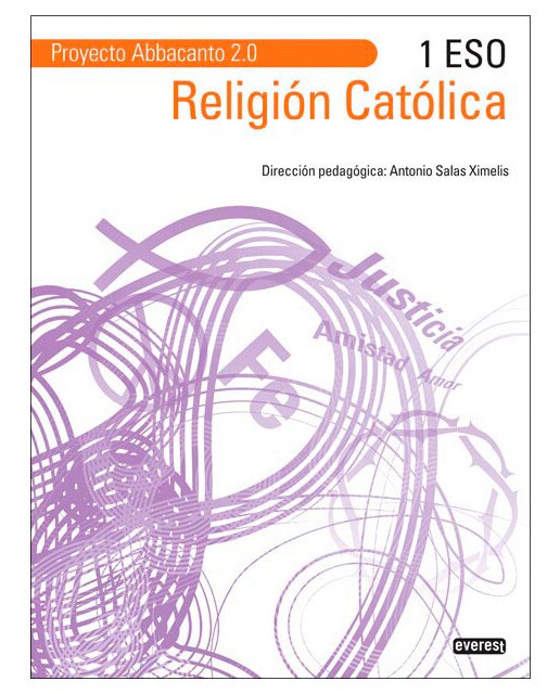 Imagen 0 de Religión Católica 1º ESO. Proyecto Abbacanto 2.0.  (Tapa blanda)