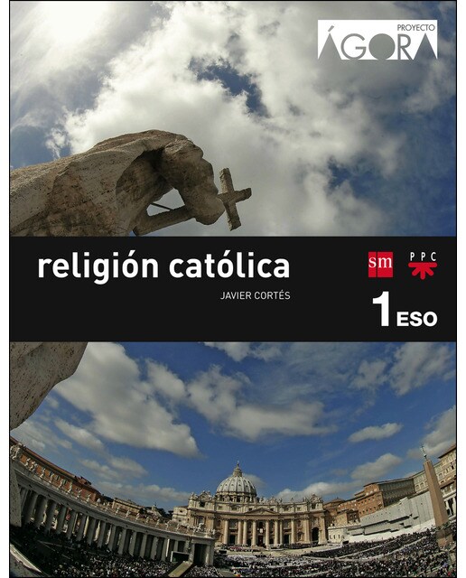 Portada de Religión católica. 1 ESO. Ágora (Tapa blanda).