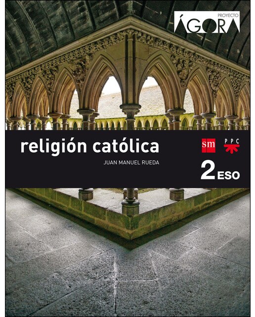 Portada de Religión católica. 2 ESO. Ágora (Tapa blanda).