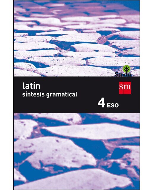 Latín. 4 ESO. Savia  (Tapa blanda) 1