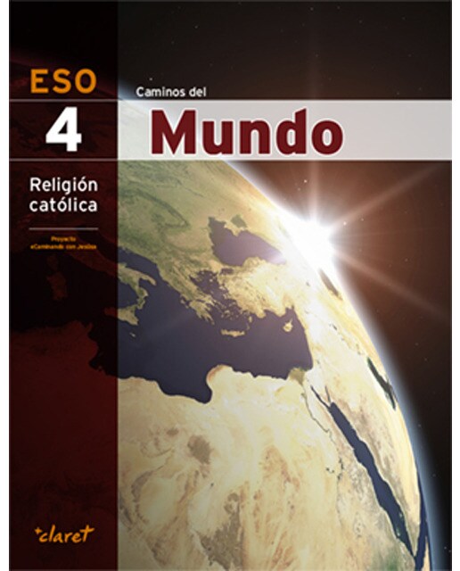 Portada de CAMINOS DEL MUNDO (RELIGION 4 ESO) (Tapa blanda).