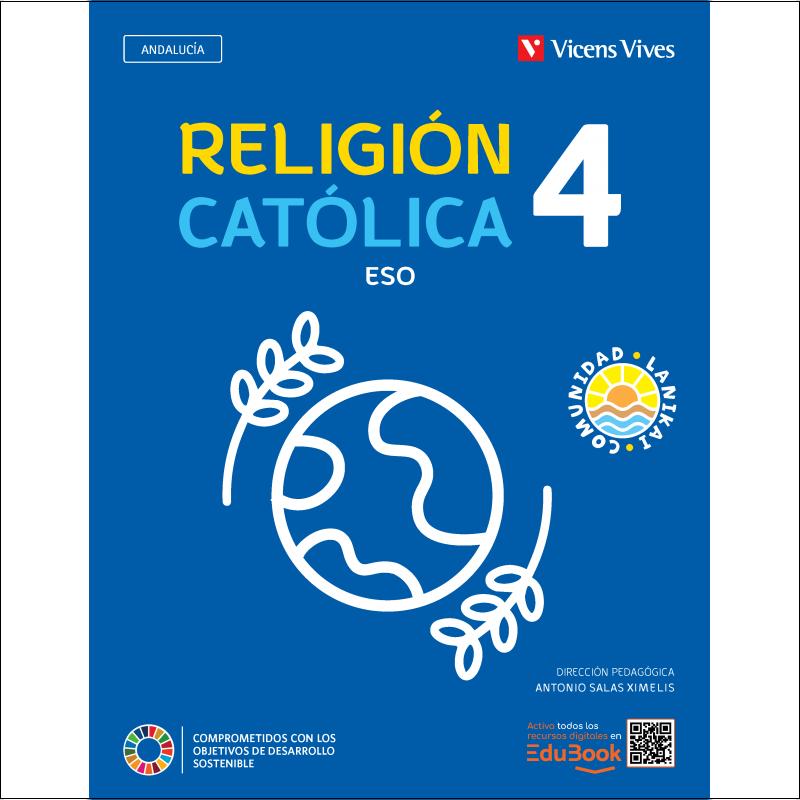 Imagen 0 de Religión católica 4 ESO Andalucía (Comunidad Lanikai)  (Tapa blanda)