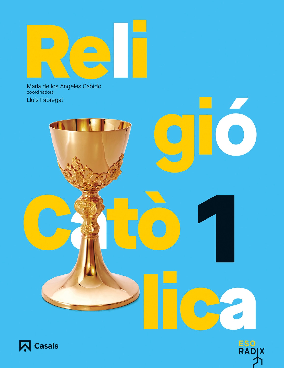 Portada de Religió Catòlica 1 ESO RADIX (RADIX CAT)