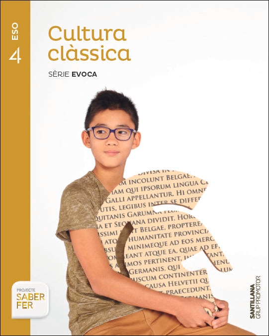 Imagen 0 de CULTURA CLASSICA SERIE EVOCA 4 ESO SABER FER (Tapa blanda)
