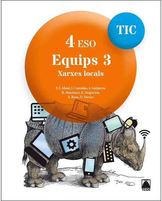 Imagen 0 de TIC 4 ESO. Equips 03 - Xarxes locals  (Tapa blanda)