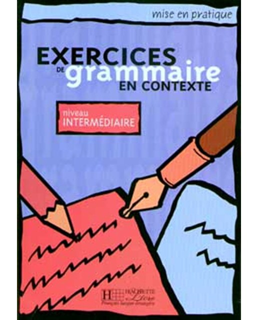 Exercices de grammaire en contexte (Tapa blanda) 1