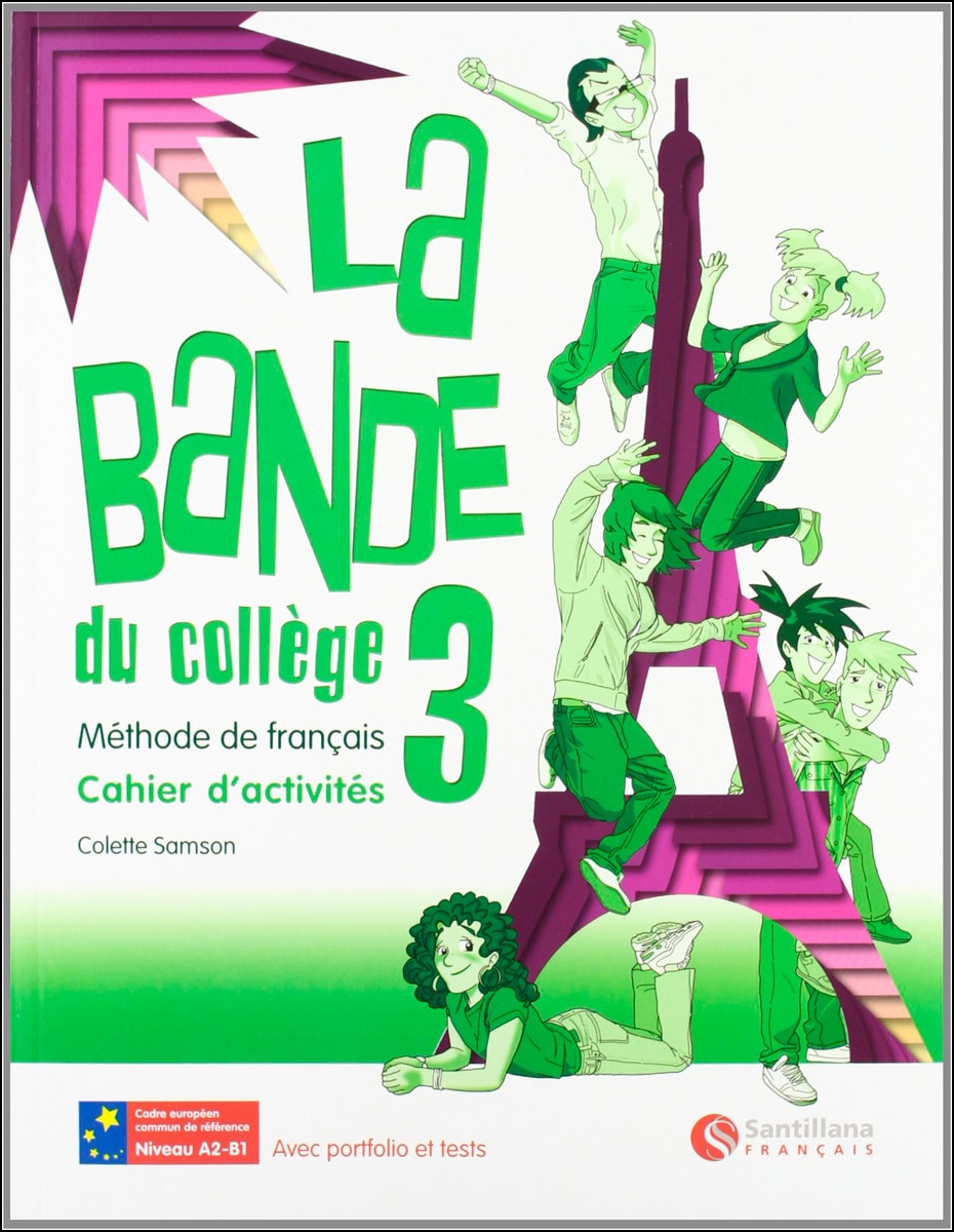 La bande 3 cahier d'activites