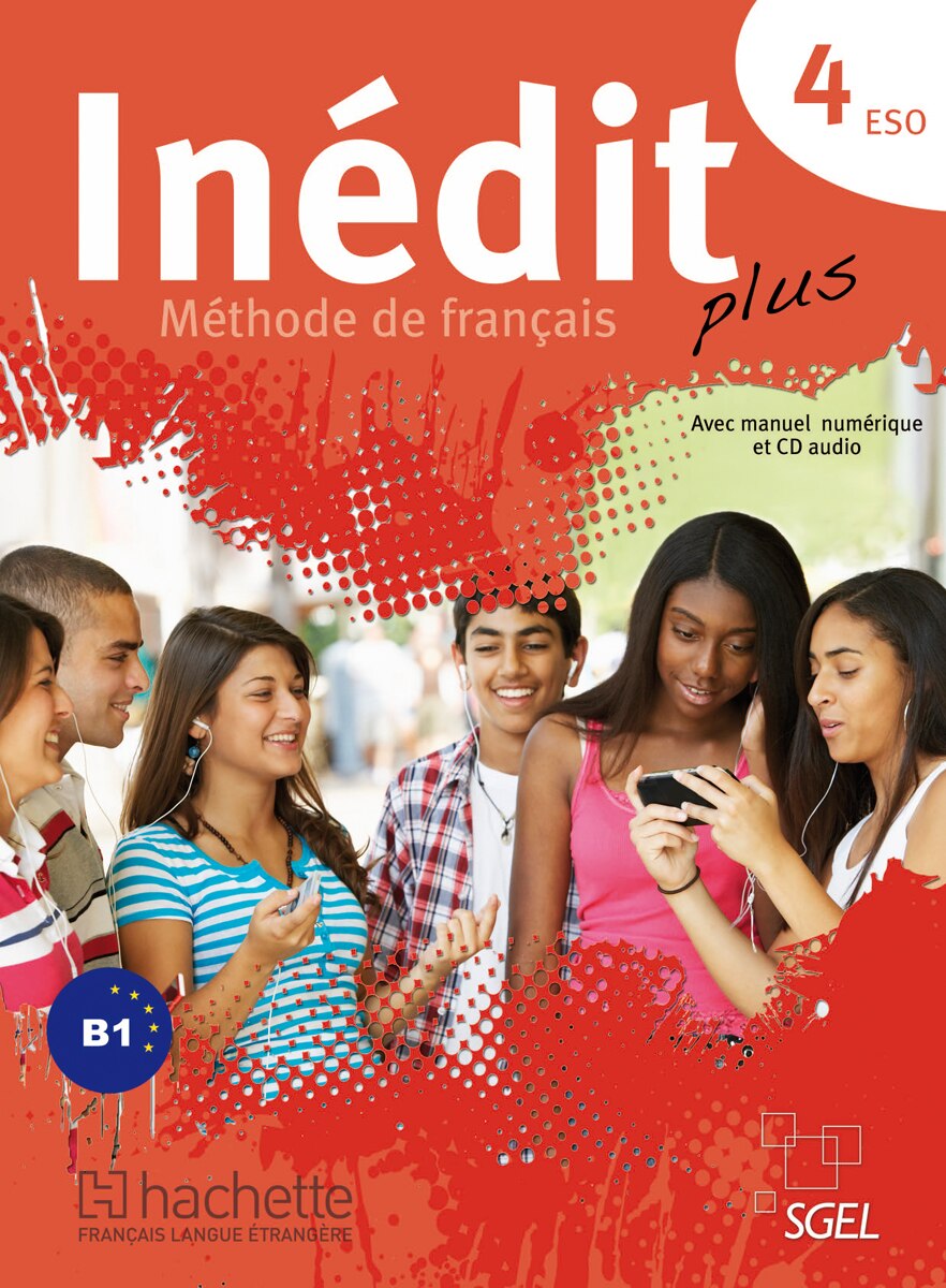 Inédit Plus 4: Livre de l¿'elève  (Tapa blanda) 1