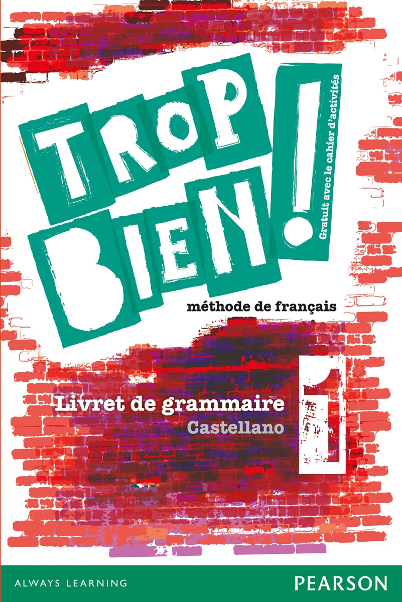 Trop bien ! 1 cahier d'activit‚s pack (Tapa blanda) 1