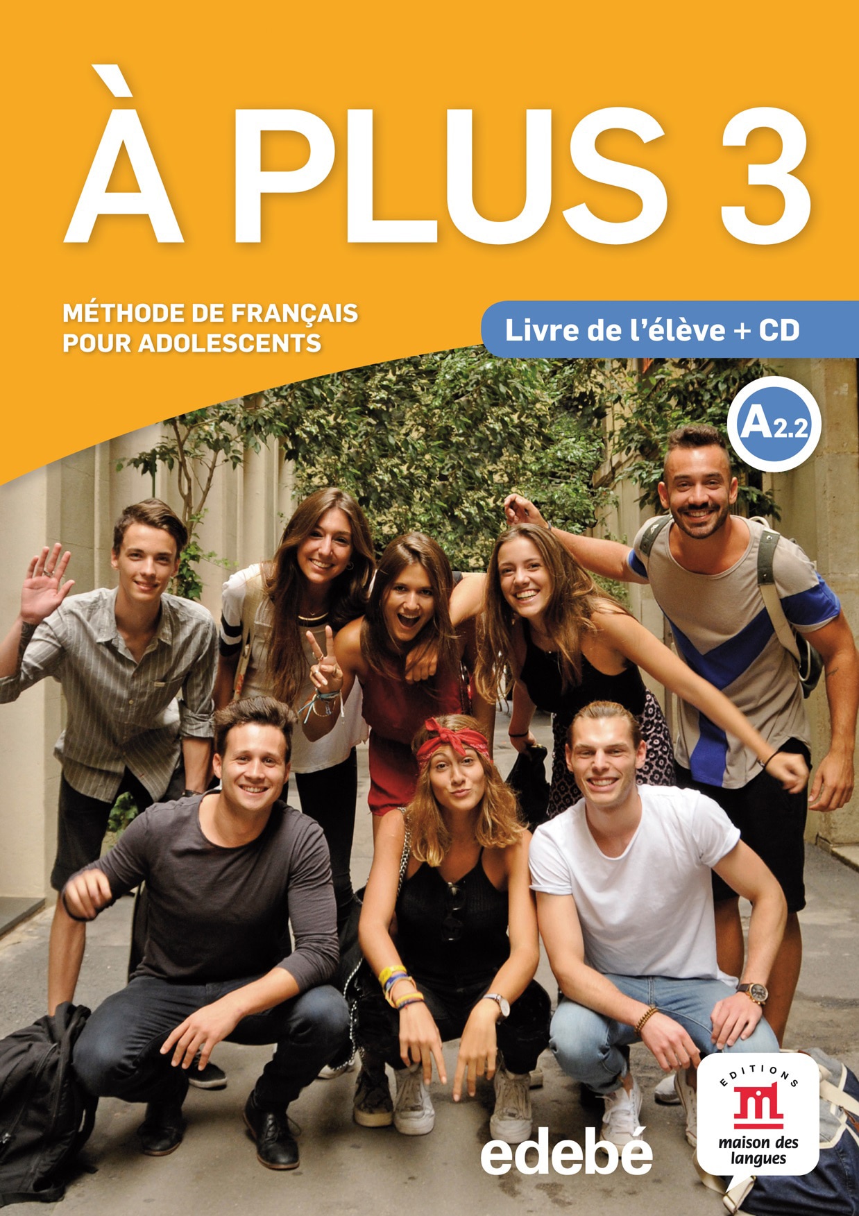 Imagen 0 de À PLUS! 3 ÉLÈVE (Tapa blanda)