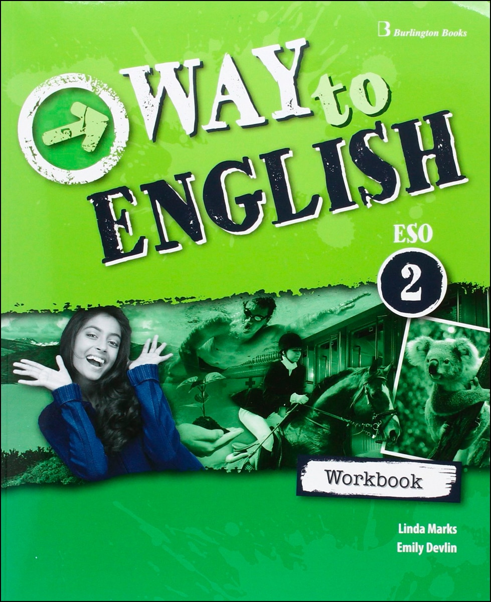 2eso. Way to english 2 ejer esp. Ed16