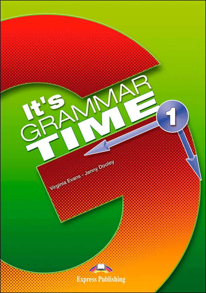 Portada de IT's GRAMMAR TIME 1 STUDENT'S BOOK (Tapa blanda).