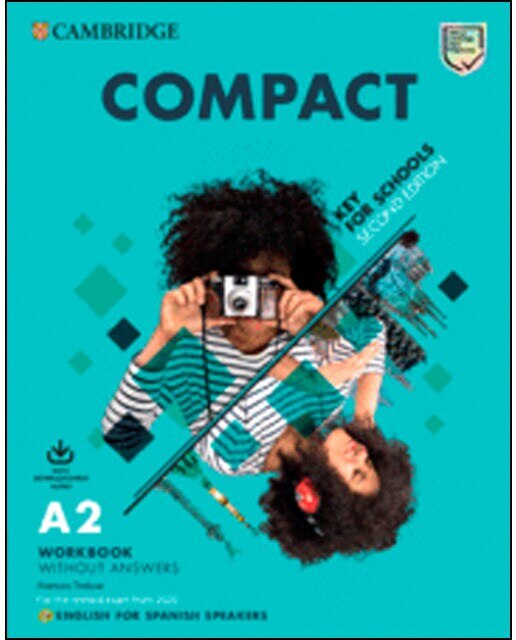 Imagen 0 de Compact Key for Schools Second edition. English for Spanish Speakers. Workbook without answers with Downloadable Audio