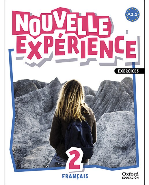 Experience Nouvelle 2. Livre d'exercices