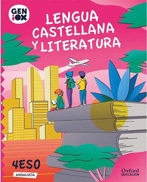 Portada de Lengua Castellana y Literatura 4º ESO. GENiOX Libro del Alumno (Andalucía).