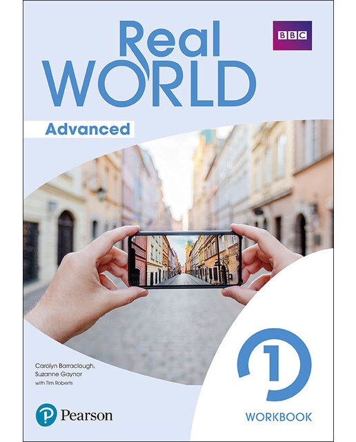 Portada de Real World Advanced 1 Workbook Print & Digital Interactive WorkbookAccess Code (Tapa blanda).