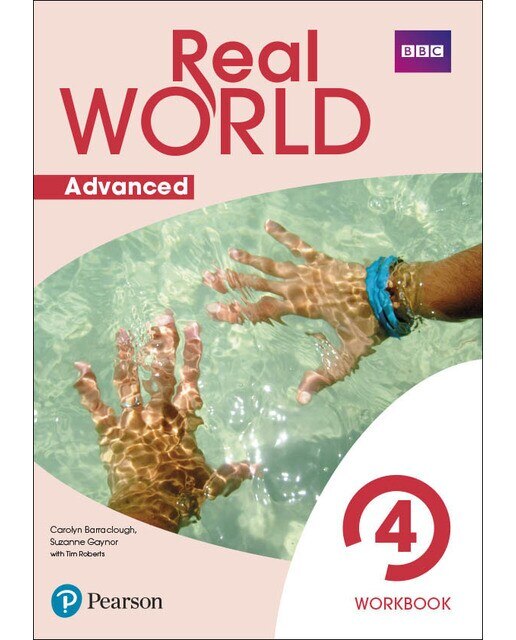 Portada de Real World Advanced 4 Workbook Print & Digital InteractiveWorkbook Access Code (Tapa blanda).