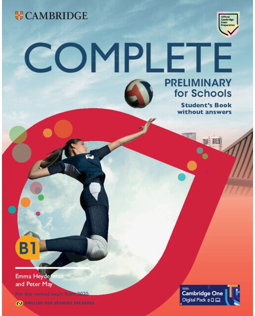 Imagen 0 de Complete Preliminary for Schools English for Spanish Speakers Student's Book without answers with Digital Pack  (Tapa blanda)