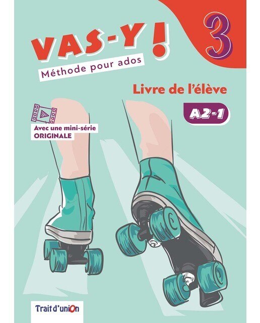 Imagen 0 de VAS-Y ! 3 LIVRE DE L'ÉLÈVE