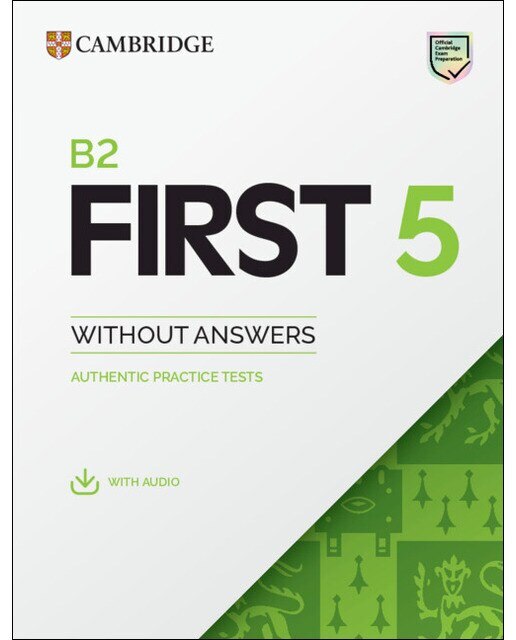Portada de B2 First 5 Student`s Book without Answers with Audio.