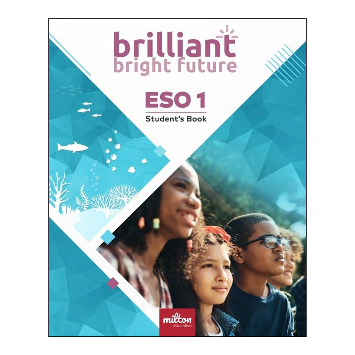 brilliant bright future English 1º ESO Student's book
