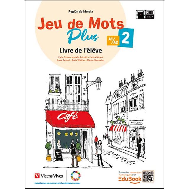 Imagen 0 de Jeu de Mots Plus 2. Murcia. Livre de l'eleve  (Tapa blanda)