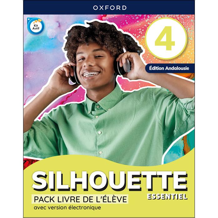 Silhouette Essentiel 4. Livre de l'élève (Andalousie) 1