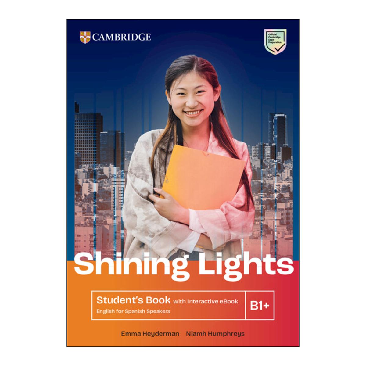 SHINING LIGHTS B1+ STUDENT'S BOOK WITH I