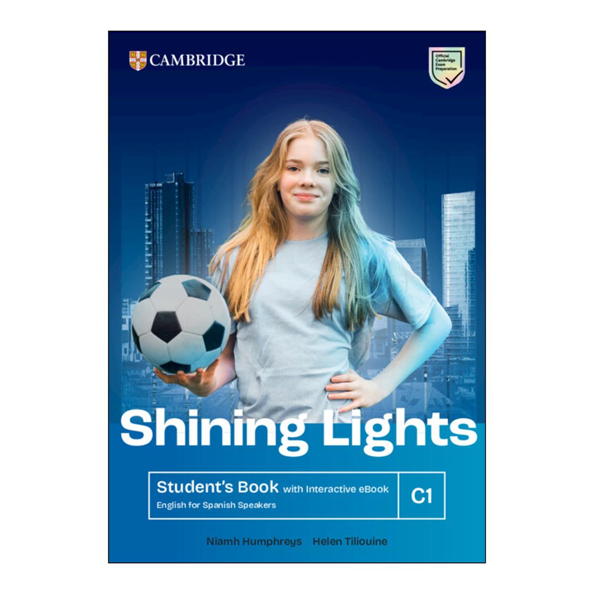 SHINING LIGHTS C1 STUDENT'S BOOK WITH IN