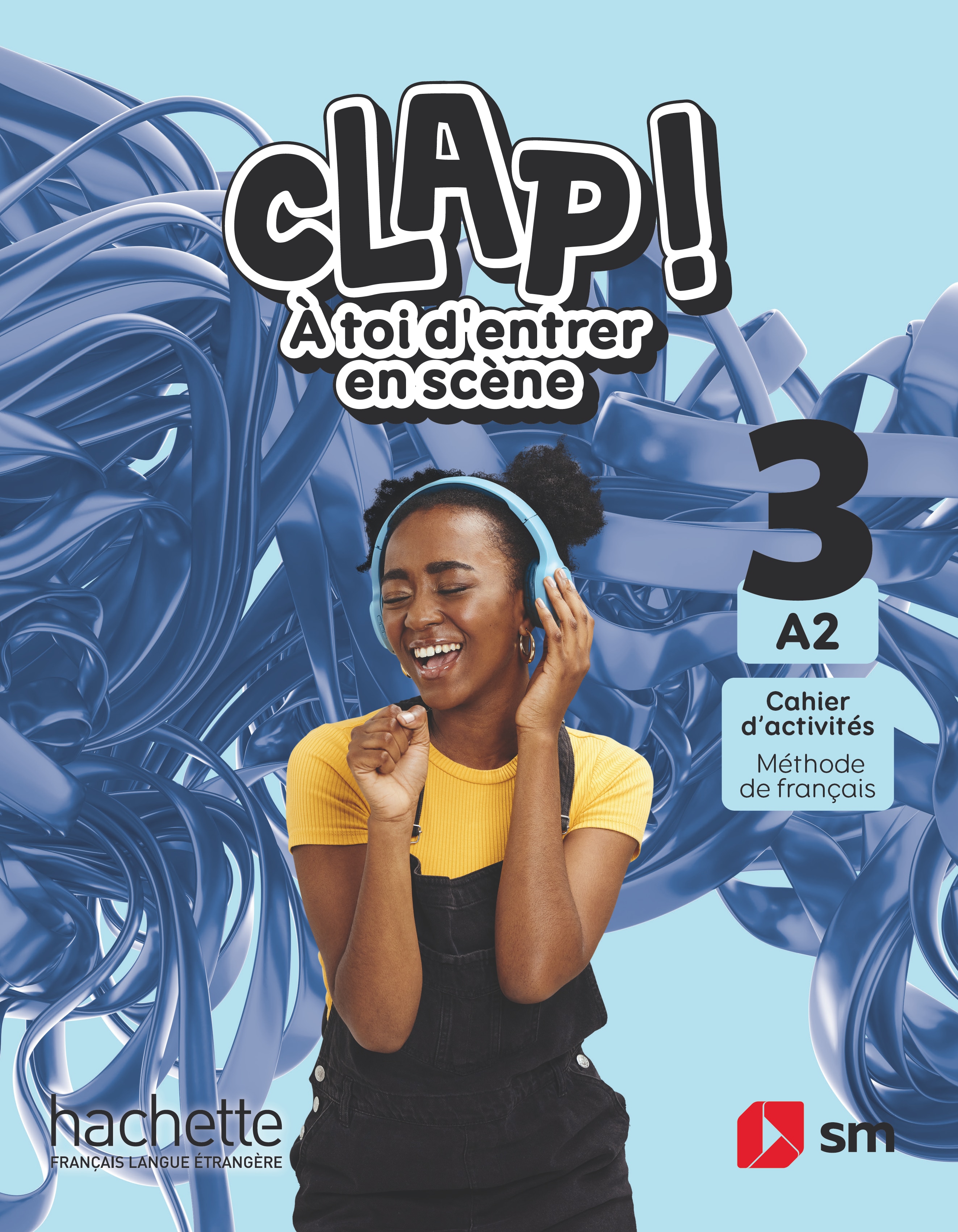 3ESO.CAHIER D'ACTIV.CLAP!A2 FRANÇAIS 26 (Tapa blanda) 2