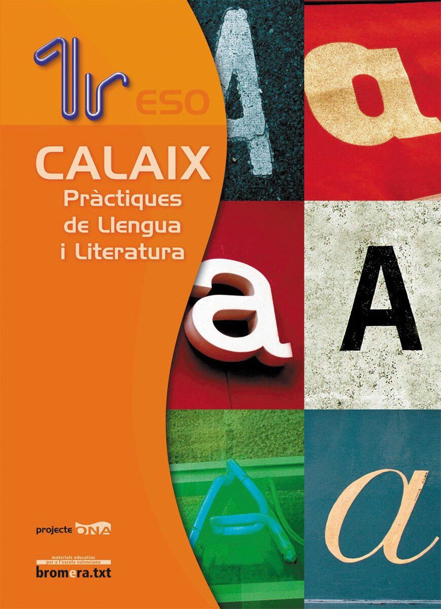 Calaix 1r ESO. Pràctiques de llengua i literatura. Projecte Ona: Pràctiques de llengua i literatura, 1 ESO