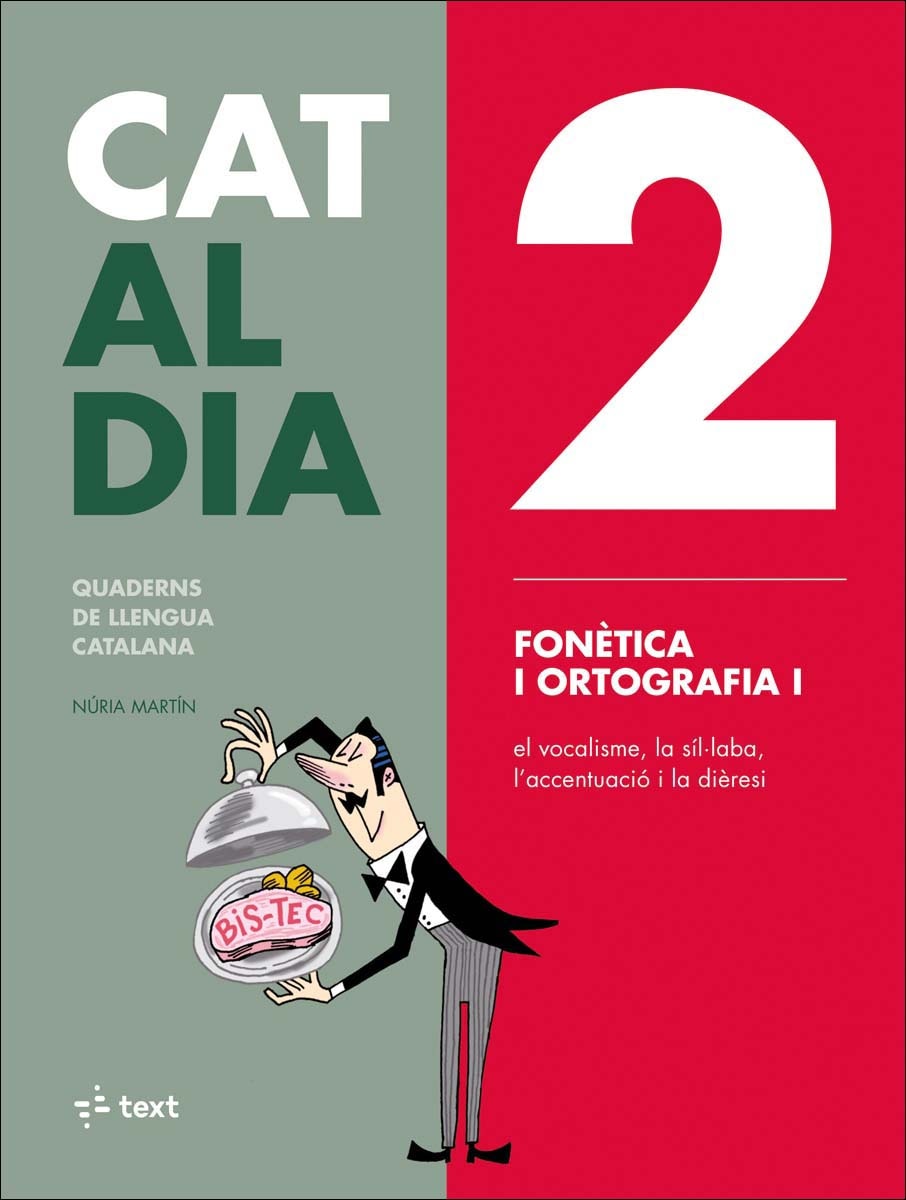 Imagen 0 de Cat al dia 2: Fonètica i ortografia I  (Tapa blanda)