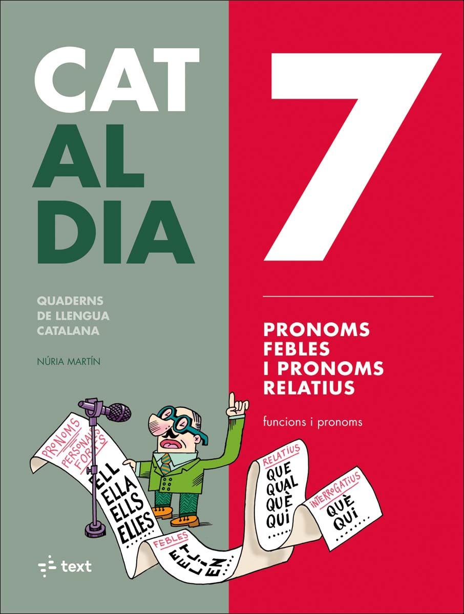 Portada de Cat al dia 7: Pronoms febles i relatius