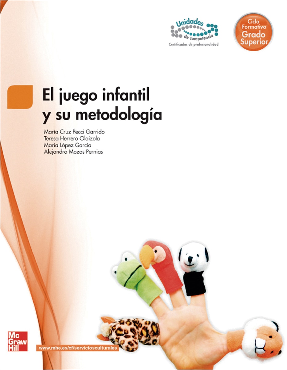 El juego infantil y su metodología