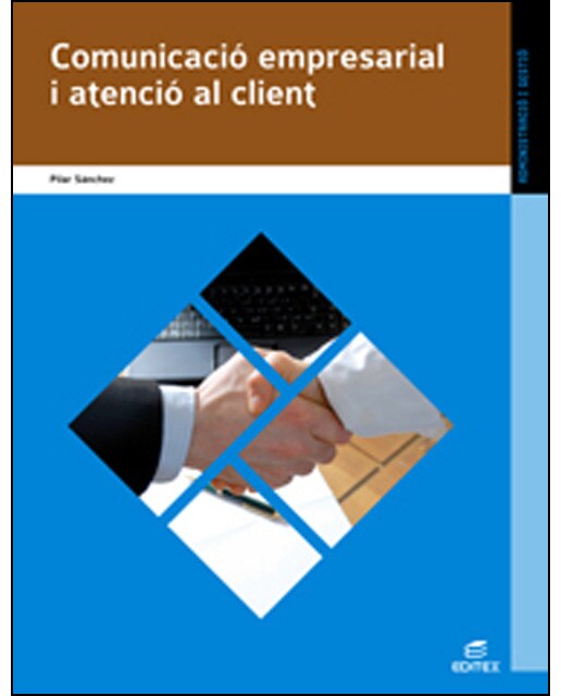 Comunicació empresarial i atenció al client