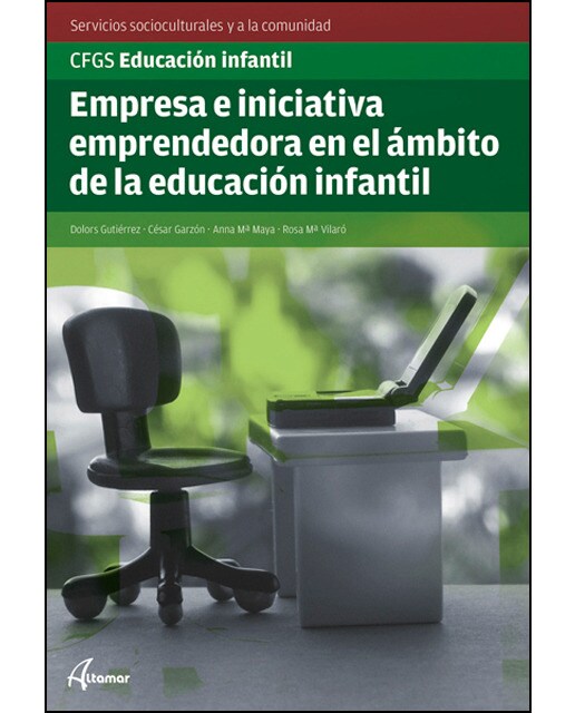 Empresa e iniciativa emprendedora en el ámbito de la educación infantil