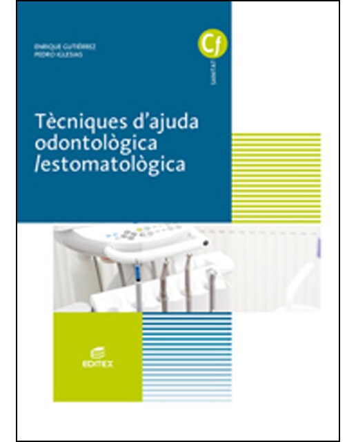 Tècniques d'ajuda odontologico-estomatològica