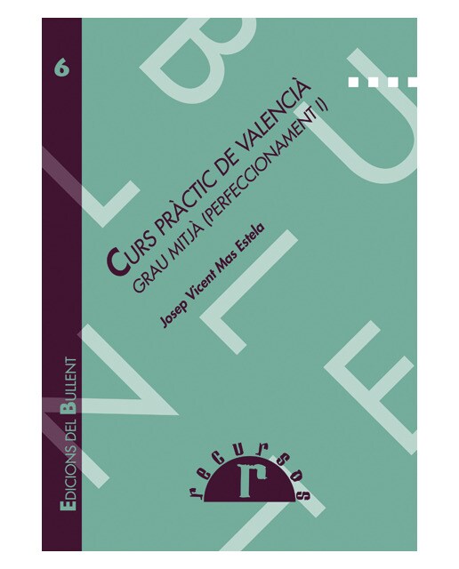 Curs pràctic de valencià. Grau mitjà