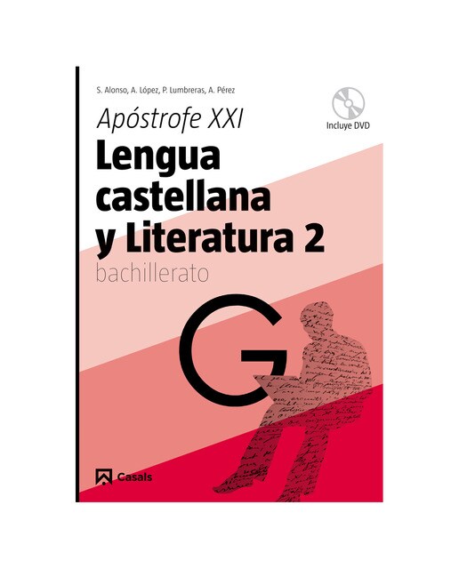 Lengua castellana y Literatura 2. Apóstrofe XX! Bachillerato